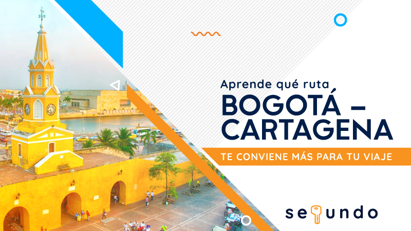 Aprende qué ruta Bogotá - Cartagena te conviene más para tu viaje
